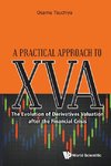 A Practical Approach to XVA