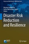 Disaster Risk Reduction and Resilience