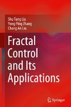 Fractal Control and Its Applications