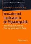 Innovation und Legitimation in der Migrationspolitik