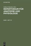 Repertorium für Anatomie und Physiologie, Band 1(Heft 1/2)