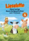 Lieselotte Neue lustige Bauernhofgeschichten