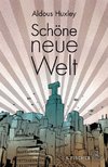 Schöne Neue Welt