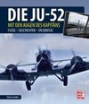 Die Ju-52 - mit den Augen des Kapitäns