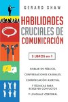 Habilidades cruciales de comunicación para el día a día