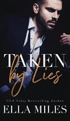 Taken by Lies