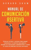 Manual de comunicación asertiva