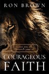 Courageous Faith