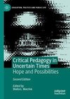 Critical Pedagogy in Uncertain Times