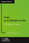 Yvain ou le Chevalier au lion de Chrétien de Troyes (Analyse approfondie)