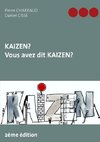 Kaizen ? Vous avez dit Kaizen ?