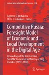 Competitive Russia: Foresight Model of Economic and Legal Development in the Digital Age