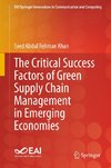 The Critical Success Factors of Green Supply Chain Management in Emerging Economies