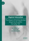 Atypical Interaction