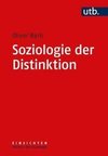 Soziologie der Distinktion