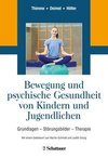 Bewegung  und Psychische Gesundheit von Kindern und Jugendlichen