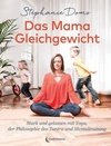 Das Mama-Gleichgewicht