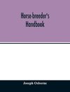 Horse-breeder's handbook