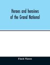 Heroes and heroines of the Grand National