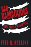 Bad Barracudas