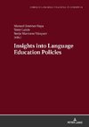 Insights into Language Education Policies