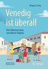 Venedig ist überall