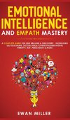 Emotional Intelligence and Empath Mastery