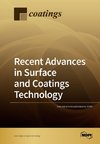 Recent Advances in Surface and Coatings Technology