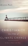 Christianity in a Time of Climate Change