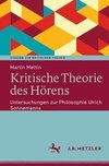 Kritische Theorie des Hörens