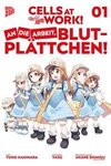 Cells at Work! - An die Arbeit, Blutplättchen 1