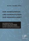 Von Homöopathie und Handauflegen zur Hassideologie? Zum Verhältnis von alternativen Heilmethoden zu Verschwörungstheorien, Esoterik und rechten Ideologien