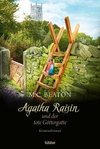 Agatha Raisin und der tote Göttergatte