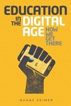 Education in the Digital Age