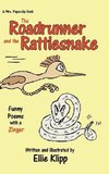 The Roadrunner and the Rattlesnake