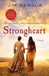 Strongheart: The Lost Journals of May Dodd and Molly McGill