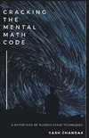 Cracking the Mental Math Code