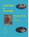 Coaching and Teaching Female Athletes and Dancers