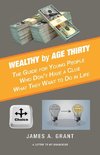 Wealthy by Age Thirty