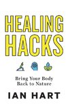 Healing Hacks