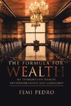 The Formula for Wealth