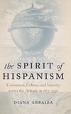 The Spirit of Hispanism