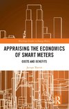 Appraising the Economics of Smart Meters