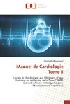 Manuel de Cardiologie Tome II