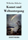 Komet und Weltuntergang