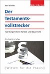 Der Testamentsvollstrecker