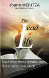 The lead of life