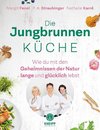 Die Jungbrunnen-Küche