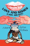 Love and Kisses  (Lady Arcana)