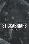 Stickabriars